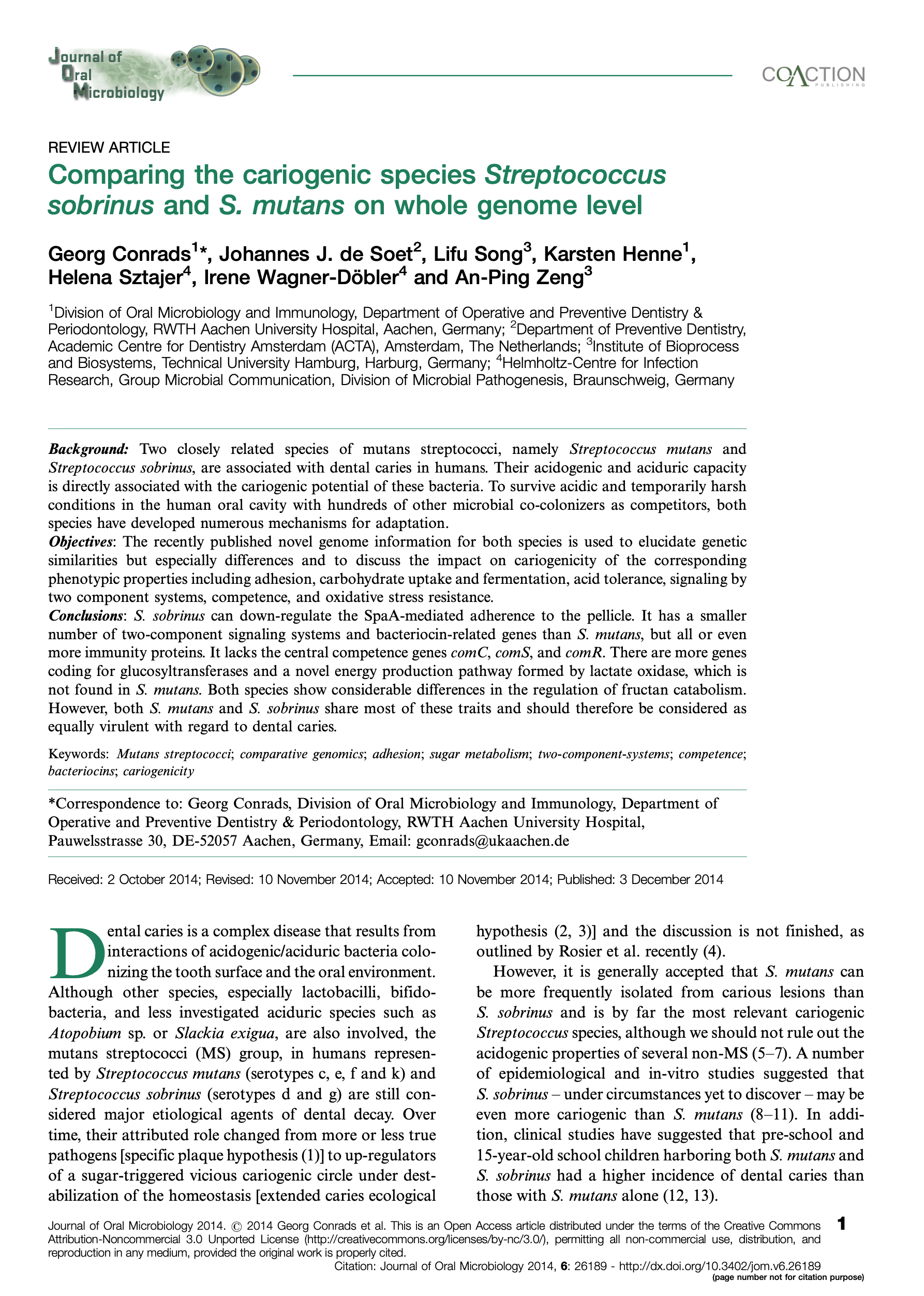 Comparing the cariogenic species Streptococcus sobrinus and S. mutans on whole genome level